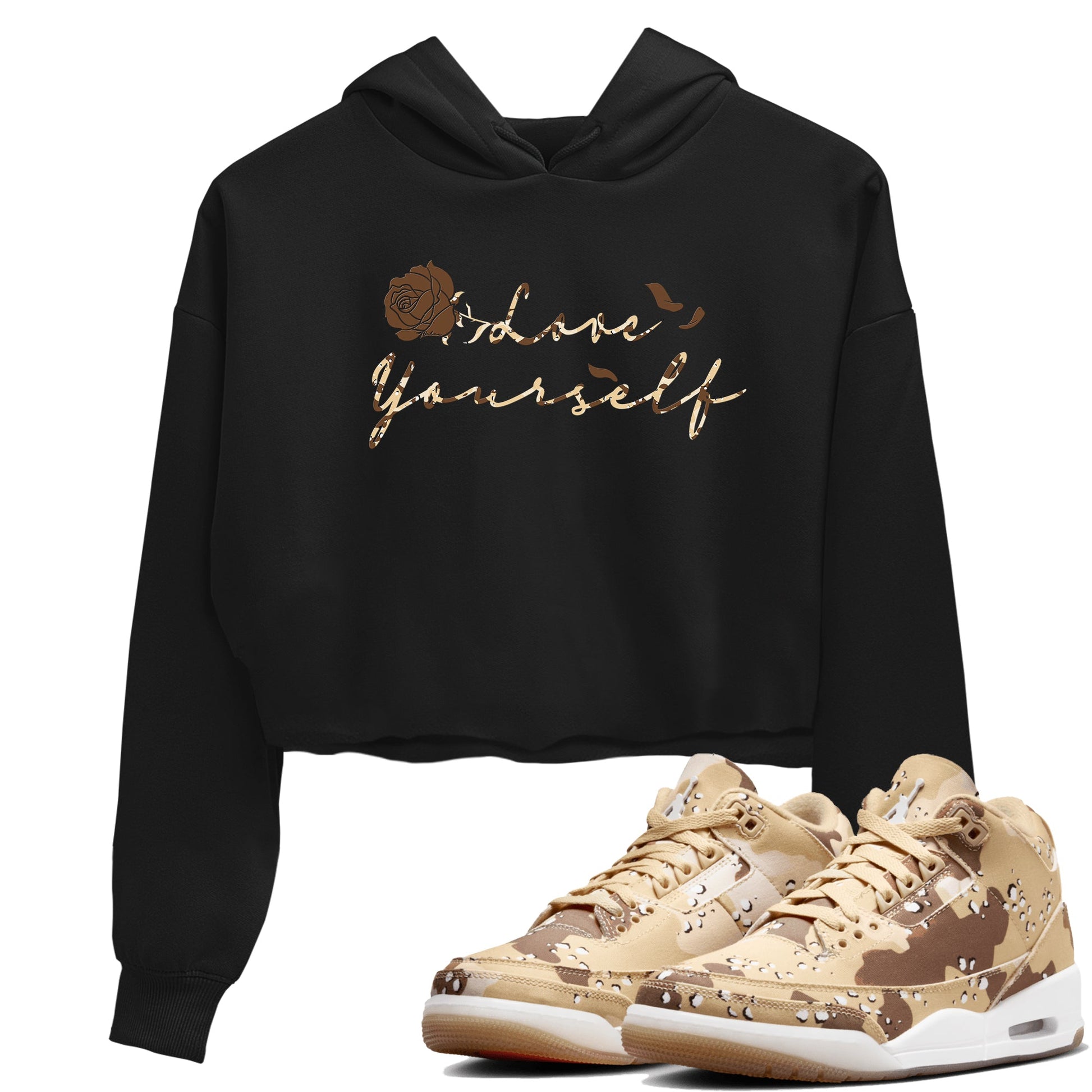 3s Desert Camo shirts to match jordans Love Yourself sneaker match tees Air Jordan 3 Desert Camo SNRT Sneaker Tees streetwear brand Black 1 crop tee