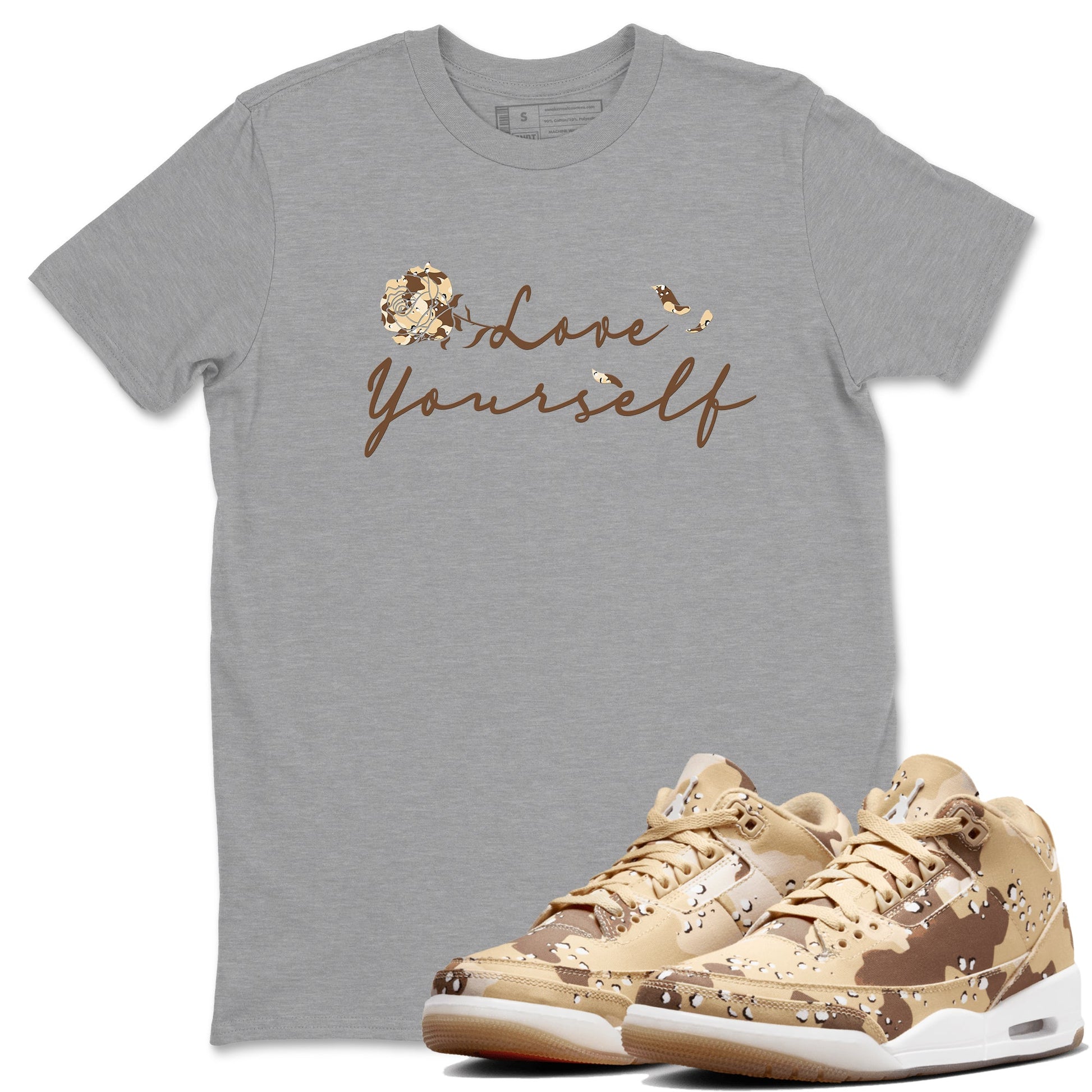 3s Desert Camo shirts to match jordans Love Yourself sneaker match tees Air Jordan 3 Desert Camo SNRT Sneaker Tees streetwear brand Heather Grey 1 unisex cotton tee