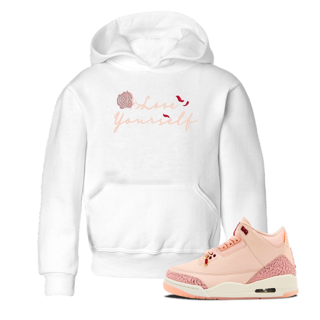 Air Jordan 3 Valentine's Day shirts to match jordans Love Yourself graphic tee Valentines Day best t-shirts to wear with jordans SNRT Sneaker Tees Youth Baby White 1 tee