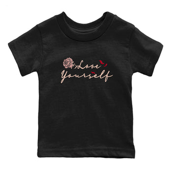 Air Jordan 3 Valentine's Day shirts to match jordans Love Yourself graphic tee Valentines Day best t-shirts to wear with jordans SNRT Sneaker Tees Youth Baby Black 2 tee