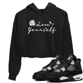 4s White Thunder shirts to match jordans Love Yourself sneaker match tees Air Jordan 4 White Thunder SNRT Sneaker Release Tees unisex cotton Black 1 Crop Shirts
