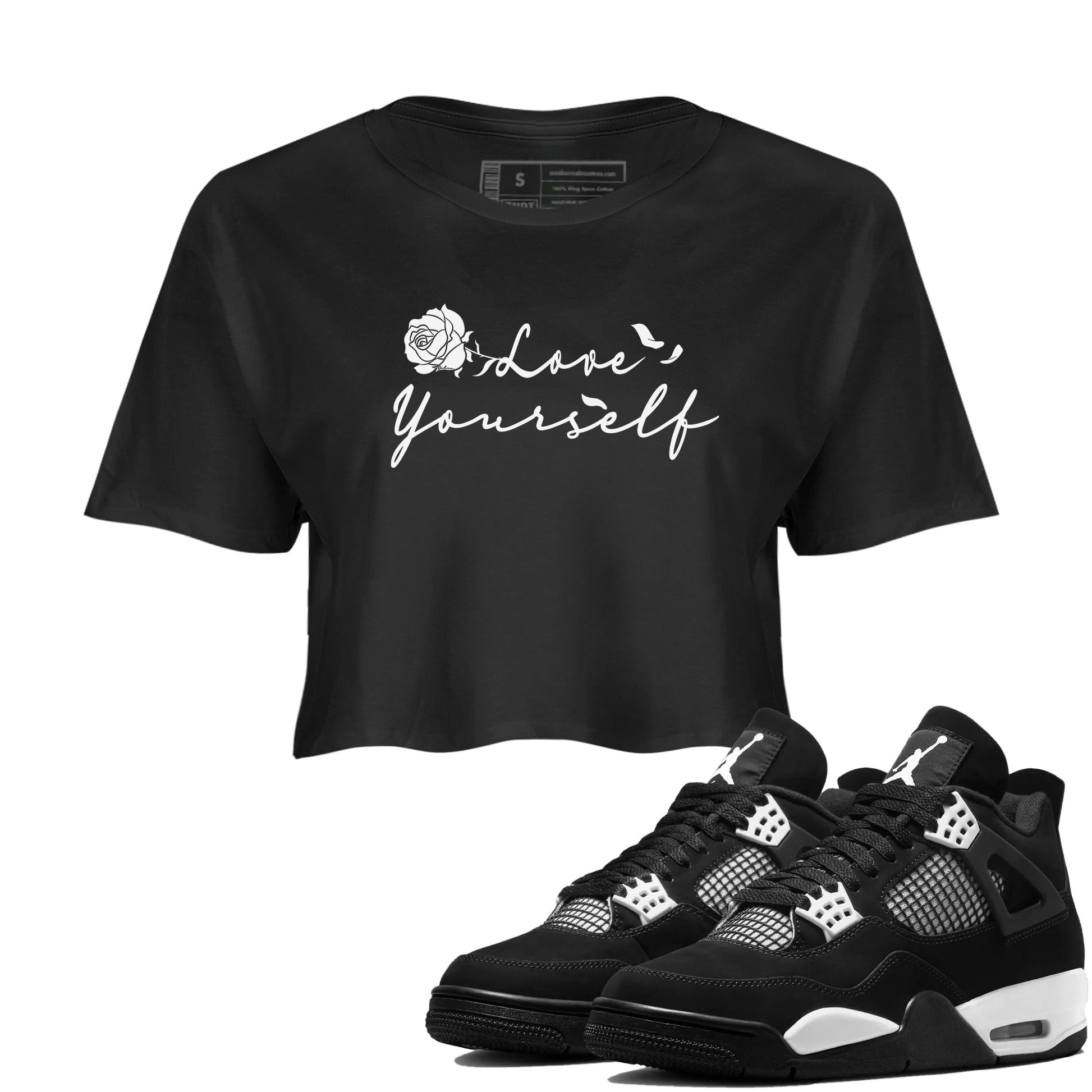 4s White Thunder shirts to match jordans Love Yourself sneaker match tees Air Jordan 4 White Thunder SNRT Sneaker Release Tees unisex cotton Black 1 Crop Shirts