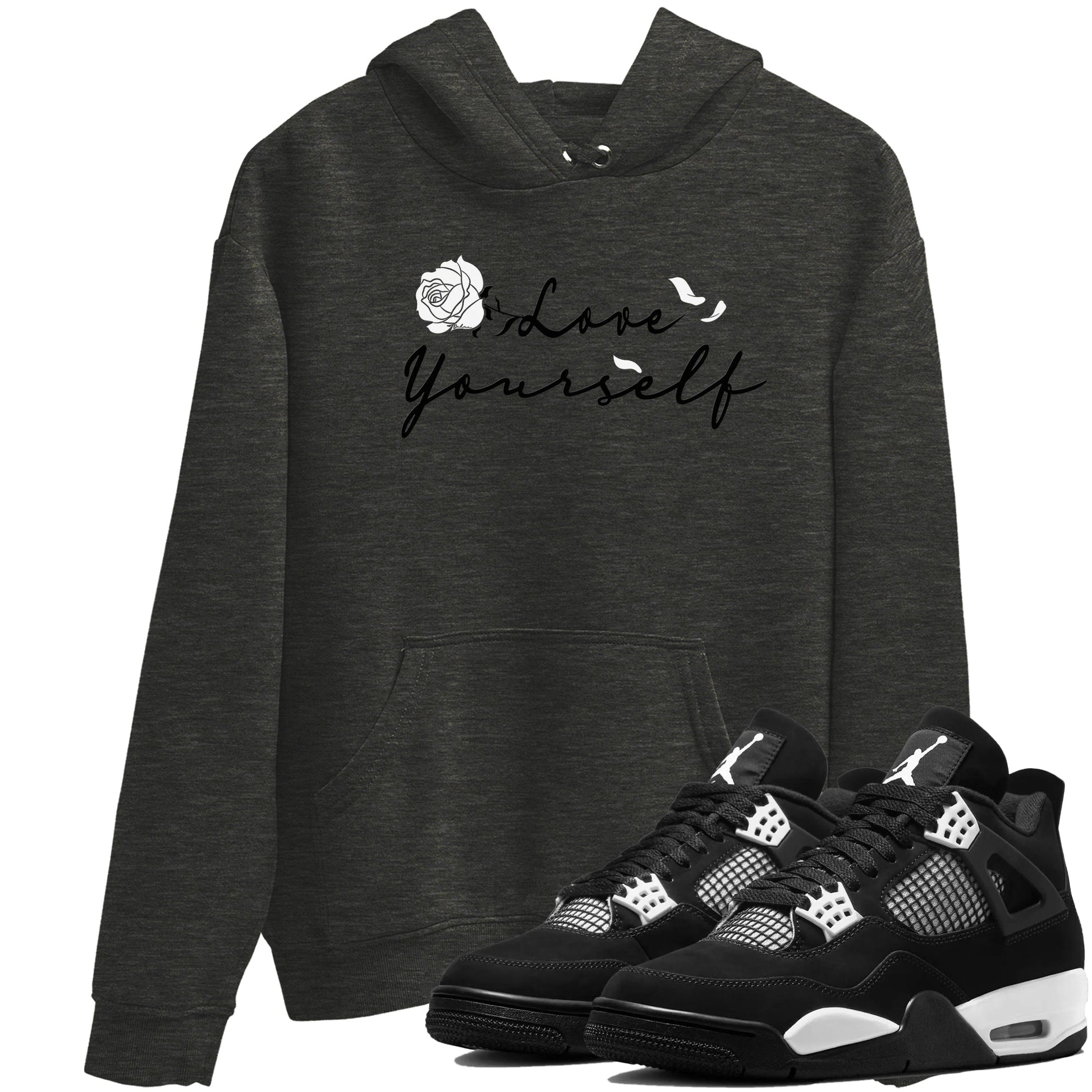 4s White Thunder shirts to match jordans Love Yourself sneaker match tees Air Jordan 4 White Thunder SNRT Sneaker Release Tees unisex cotton Charcoal Heather 1 crew neck shirts