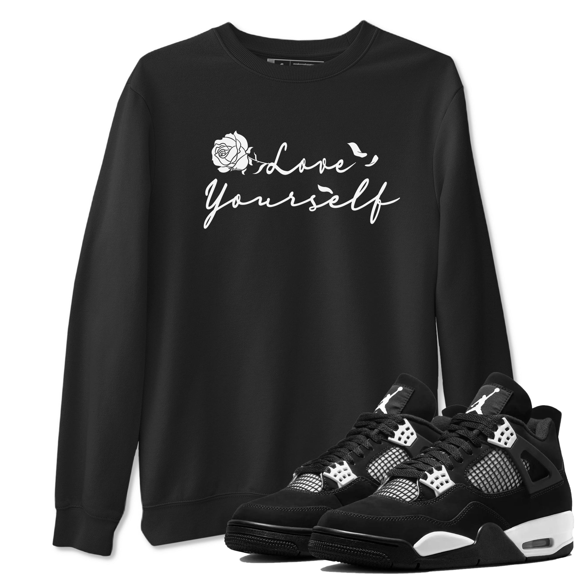 4s White Thunder shirts to match jordans Love Yourself sneaker match tees Air Jordan 4 White Thunder SNRT Sneaker Release Tees unisex cotton Black 1 crew neck shirts