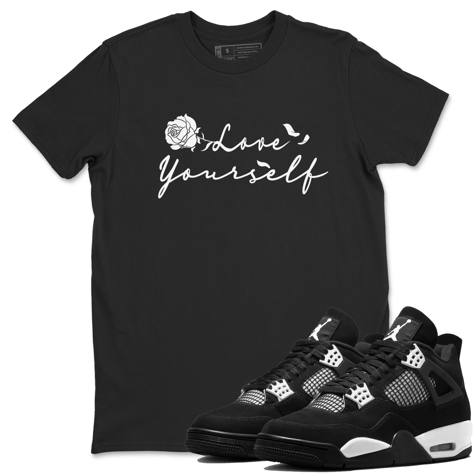 4s White Thunder shirts to match jordans Love Yourself sneaker match tees Air Jordan 4 White Thunder SNRT Sneaker Release Tees unisex cotton Black 1 crew neck shirts