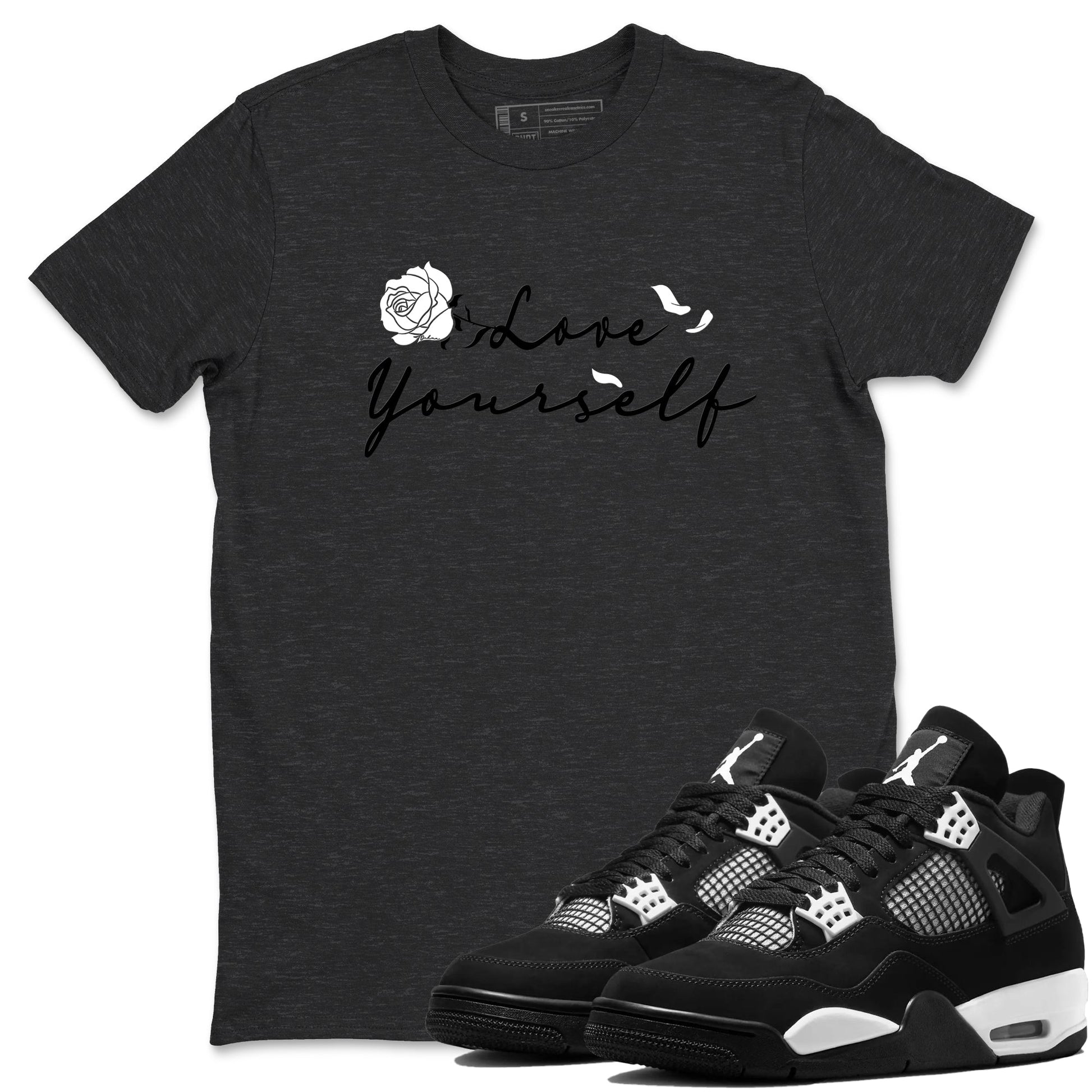 4s White Thunder shirts to match jordans Love Yourself sneaker match tees Air Jordan 4 White Thunder SNRT Sneaker Release Tees unisex cotton Charcoal Heather 1 crew neck shirts