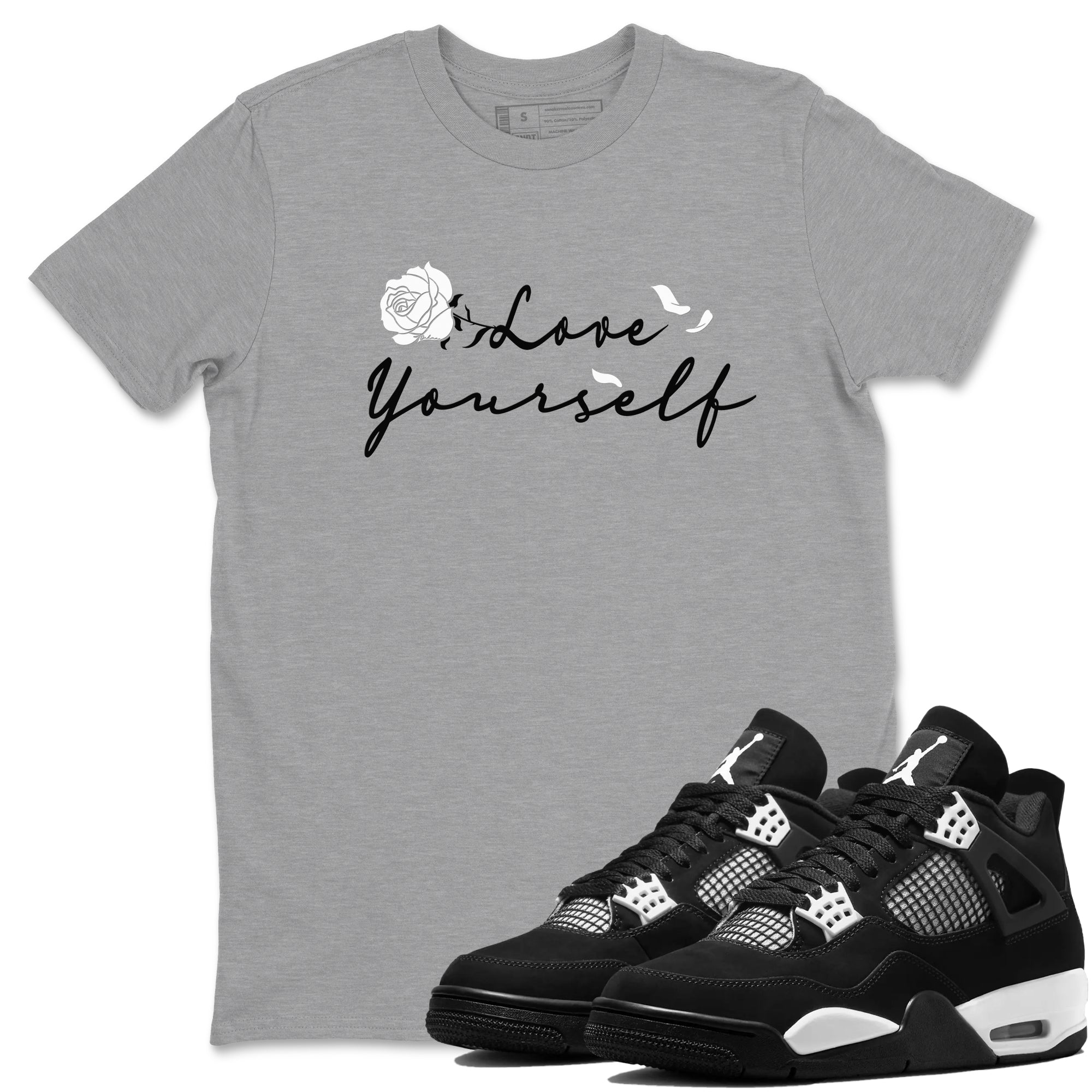 4s White Thunder shirts to match jordans Love Yourself sneaker match tees Air Jordan 4 White Thunder SNRT Sneaker Release Tees unisex cotton Heather Grey 1 crew neck shirts