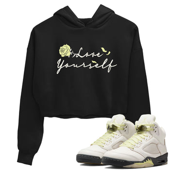 Sneaker match tees – Streetwear Graphic Tees Air Jordan 5 Luminous Green Sneakers – Love Yourself Graphic Crop T-Shirt Black 1