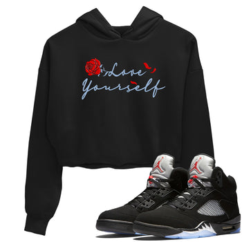 Jordan 5 Retro Reimagined shirts to match jordans Love Yourself sneaker match tees Air Jordan 5 Reimagined match shoes to clothes SNRT Sneaker Tees unisex cotton Black 1 crop tee