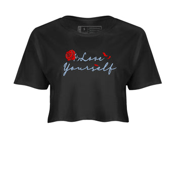 Jordan 5 Retro Reimagined shirts to match jordans Love Yourself sneaker match tees Air Jordan 5 Reimagined match shoes to clothes SNRT Sneaker Tees unisex cotton Black 2 crop tee
