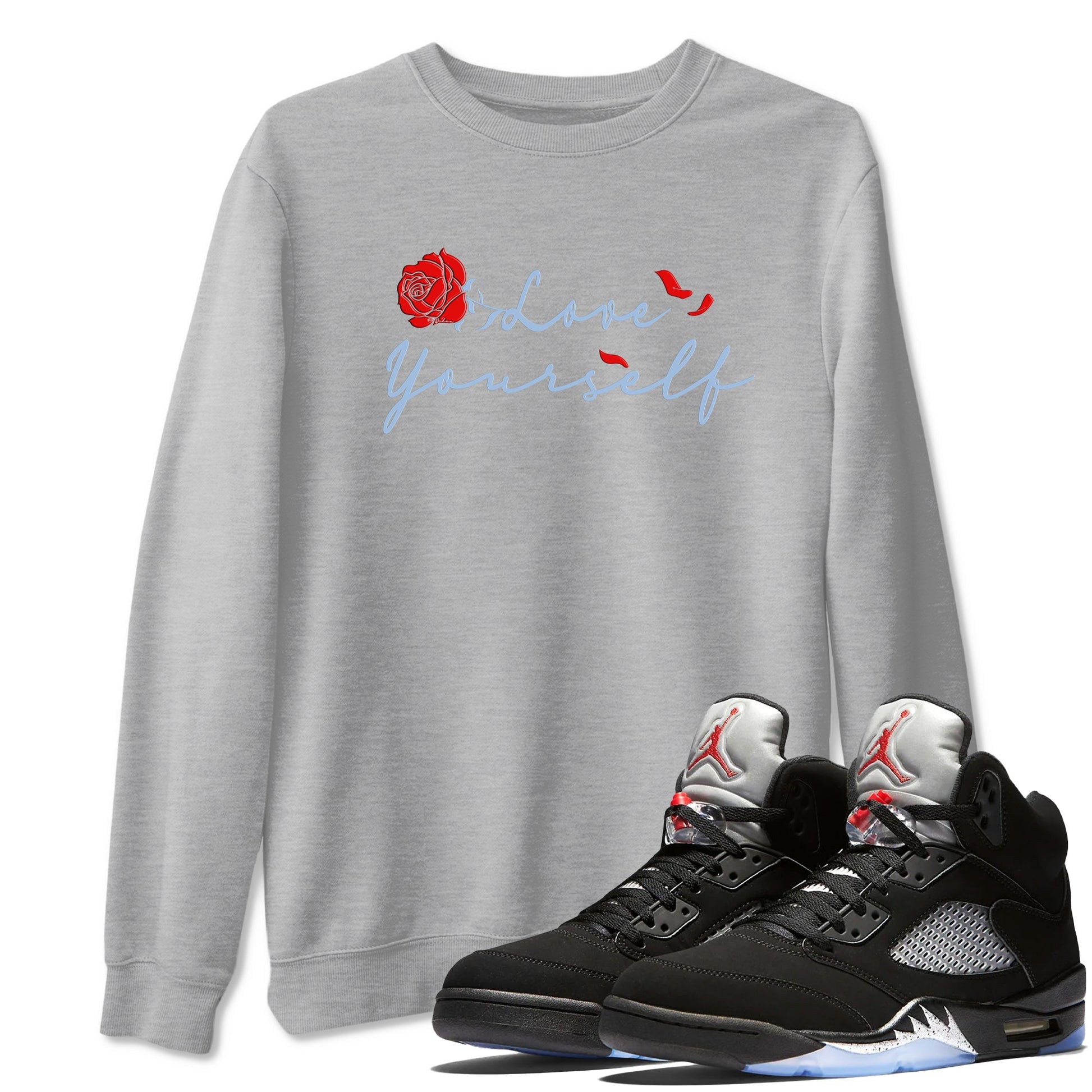 Jordan 5 Retro Reimagined shirts to match jordans Love Yourself sneaker match tees Air Jordan 5 Reimagined match shoes to clothes SNRT Sneaker Tees unisex cotton Heather Grey 1 shirts
