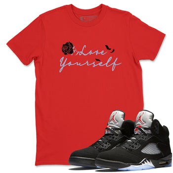 Jordan 5 Retro Reimagined shirts to match jordans Love Yourself sneaker match tees Air Jordan 5 Reimagined match shoes to clothes SNRT Sneaker Tees unisex cotton Red 1 shirts