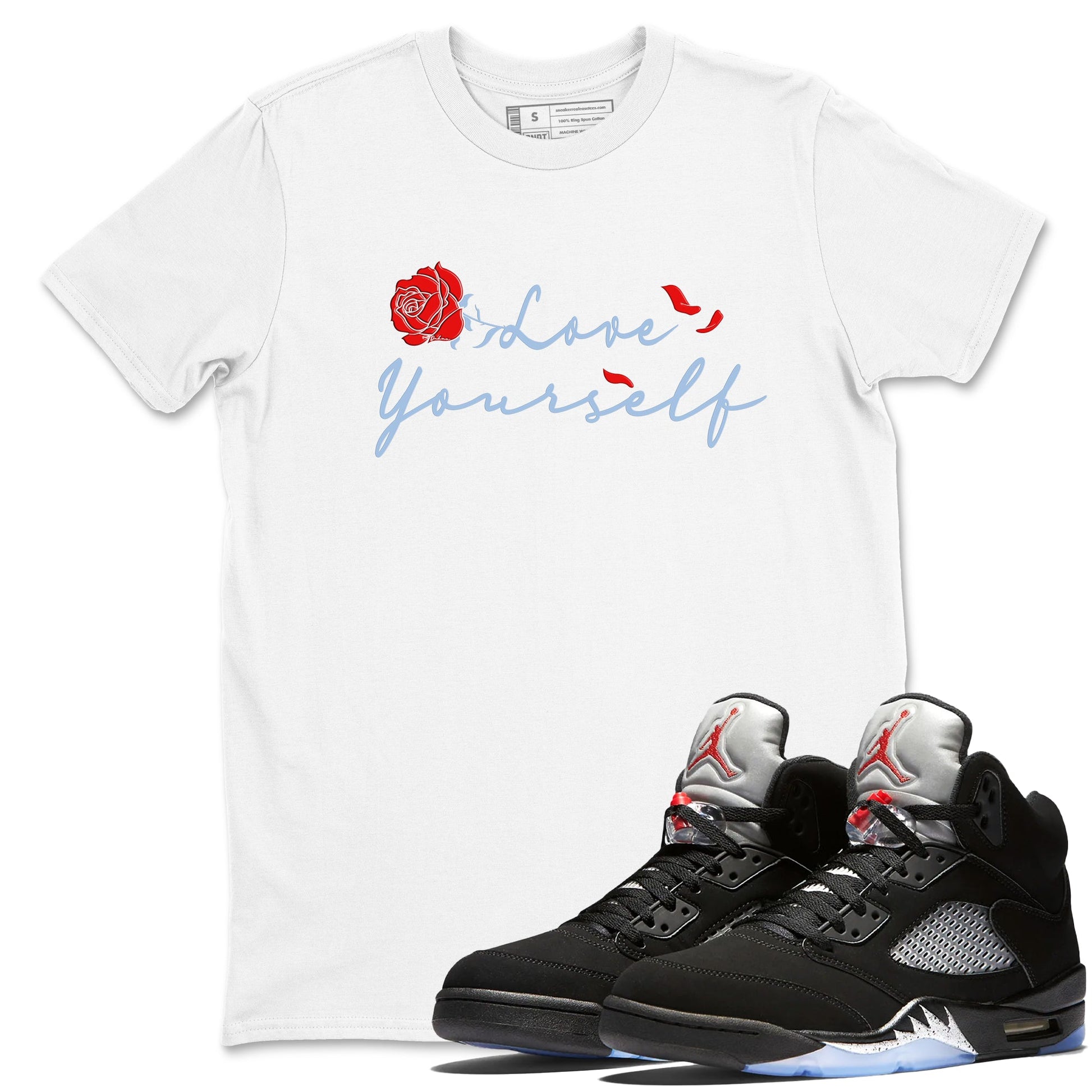 Jordan 5 Retro Reimagined shirts to match jordans Love Yourself sneaker match tees Air Jordan 5 Reimagined match shoes to clothes SNRT Sneaker Tees unisex cotton White 1 shirts