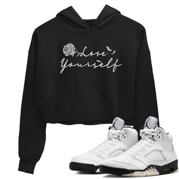 5s White Black shirts to match jordans Love Yourself best t shirts to wear with jordans Air Jordan 5 Retro White Black match shoes to clothes SNRT Sneaker Tees unisex cotton Black 1 crop tee