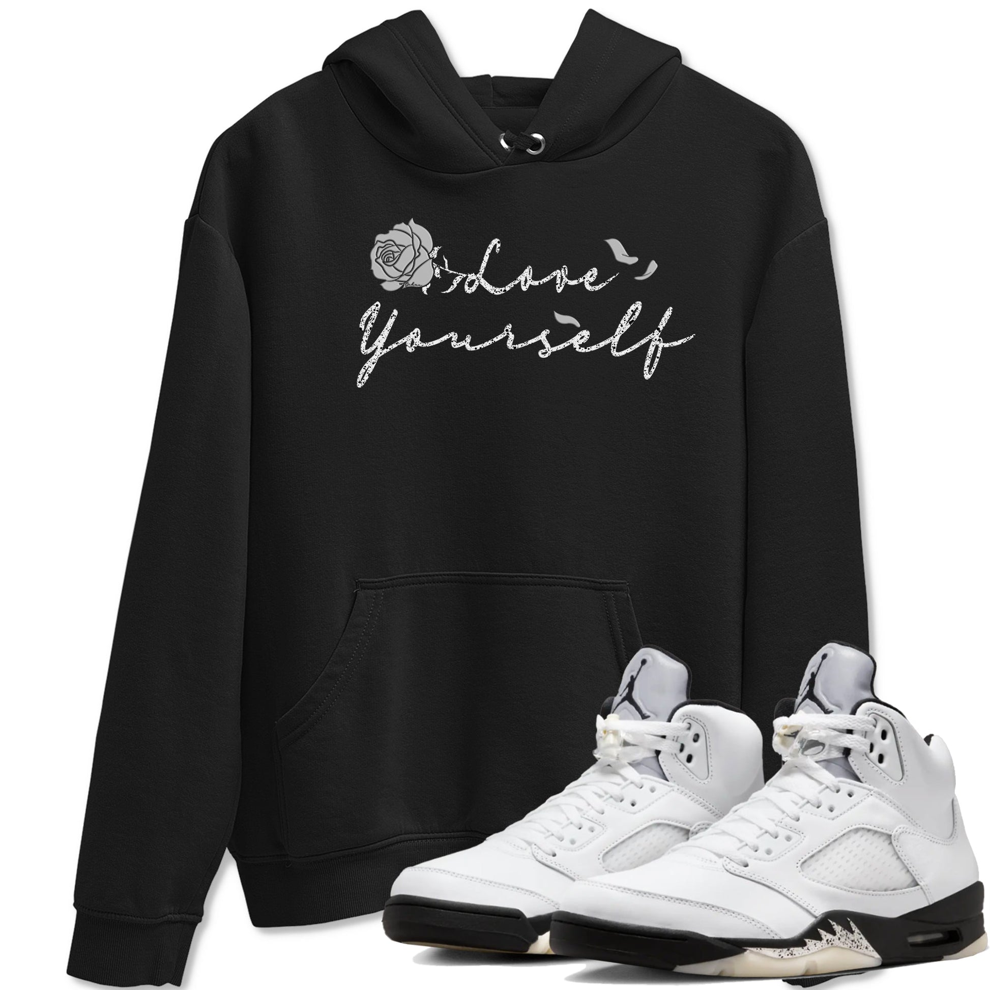 5s White Black shirts to match jordans Love Yourself best t shirts to wear with jordans Air Jordan 5 Retro White Black match shoes to clothes SNRT Sneaker Tees unisex cotton Black 1 shirts