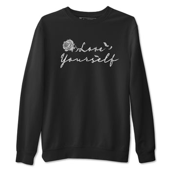 5s White Black shirts to match jordans Love Yourself best t shirts to wear with jordans Air Jordan 5 Retro White Black match shoes to clothes SNRT Sneaker Tees unisex cotton Black 2 shirts