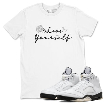 5s White Black shirts to match jordans Love Yourself best t shirts to wear with jordans Air Jordan 5 Retro White Black match shoes to clothes SNRT Sneaker Tees unisex cotton White 1 shirts