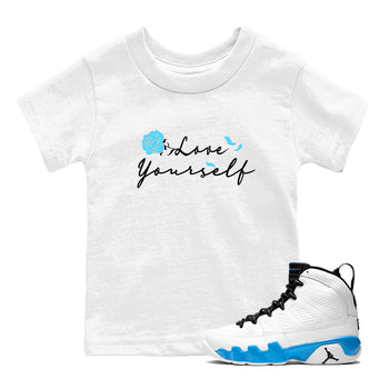 AJ9 Powder Blue shirt to match jordans Love Yourself sneaker tees Air Jordan 9 Powder Blue SNRT sneaker release tees baby toddler White 1 cotton Shirt