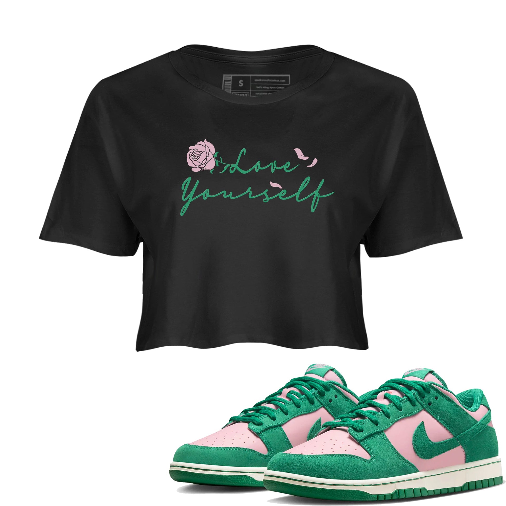 Dunk Low Medium Soft Pink Malachite shirt to match jordans Love Yourself sneaker tees Dunk Medium Soft Pink Malachite SNRT Sneaker Release Tees Black 1 crop length shirt