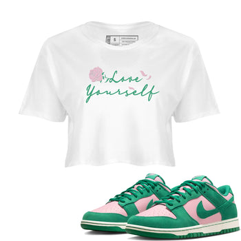 Dunk Low Medium Soft Pink Malachite shirt to match jordans Love Yourself sneaker tees Dunk Medium Soft Pink Malachite SNRT Sneaker Release Tees White 1 crop length shirt