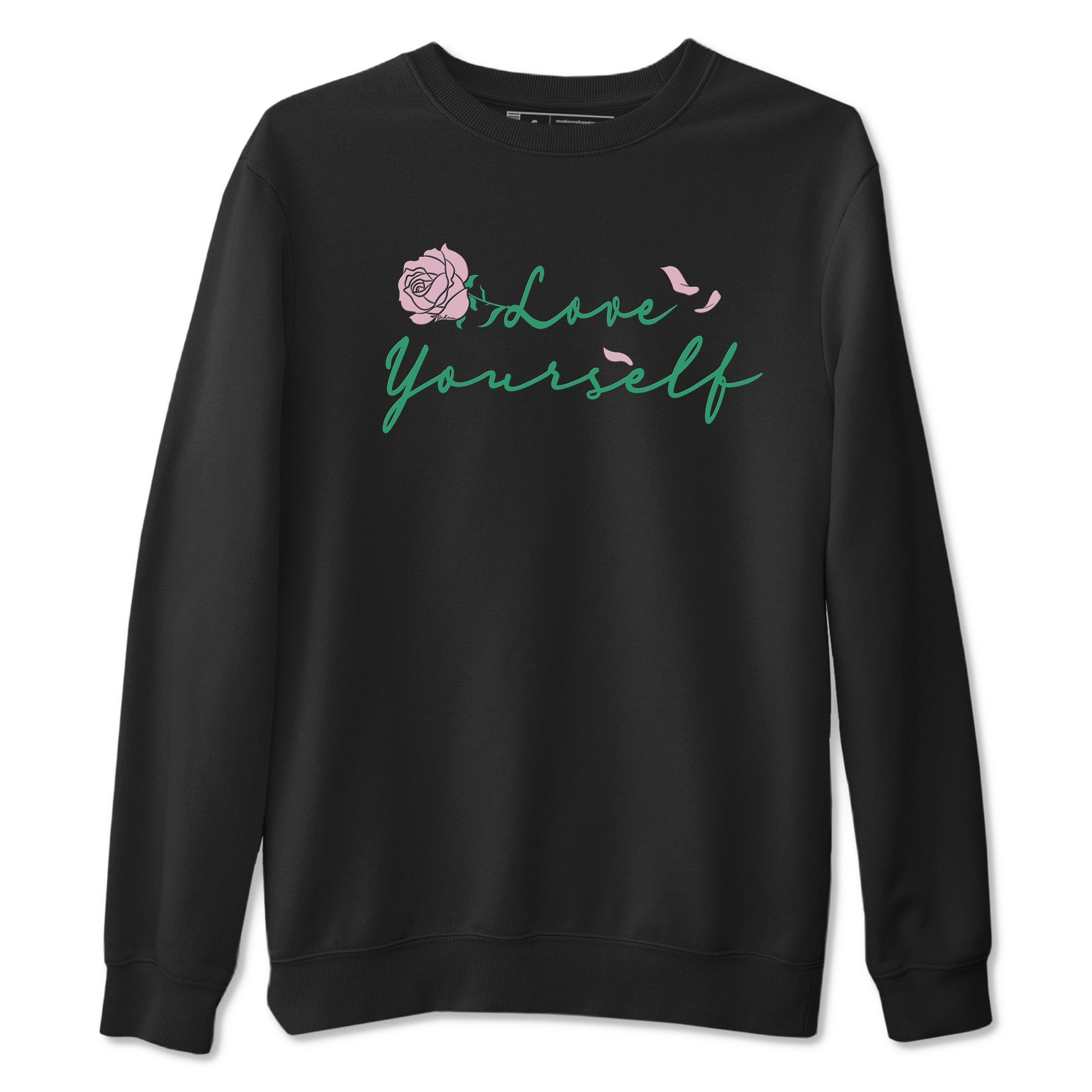 Dunk Low Medium Soft Pink Malachite shirt to match jordans Love Yourself sneaker tees Dunk Medium Soft Pink Malachite SNRT Sneaker Release Tees unisex cotton Black 2 crew neck shirt