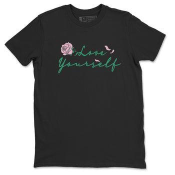 Dunk Low Medium Soft Pink Malachite shirt to match jordans Love Yourself sneaker tees Dunk Medium Soft Pink Malachite SNRT Sneaker Release Tees unisex cotton Black 2 crew neck shirt