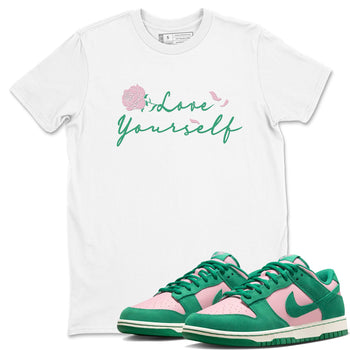Dunk Low Medium Soft Pink Malachite shirt to match jordans Love Yourself sneaker tees Dunk Medium Soft Pink Malachite SNRT Sneaker Release Tees unisex cotton White 1 crew neck shirt