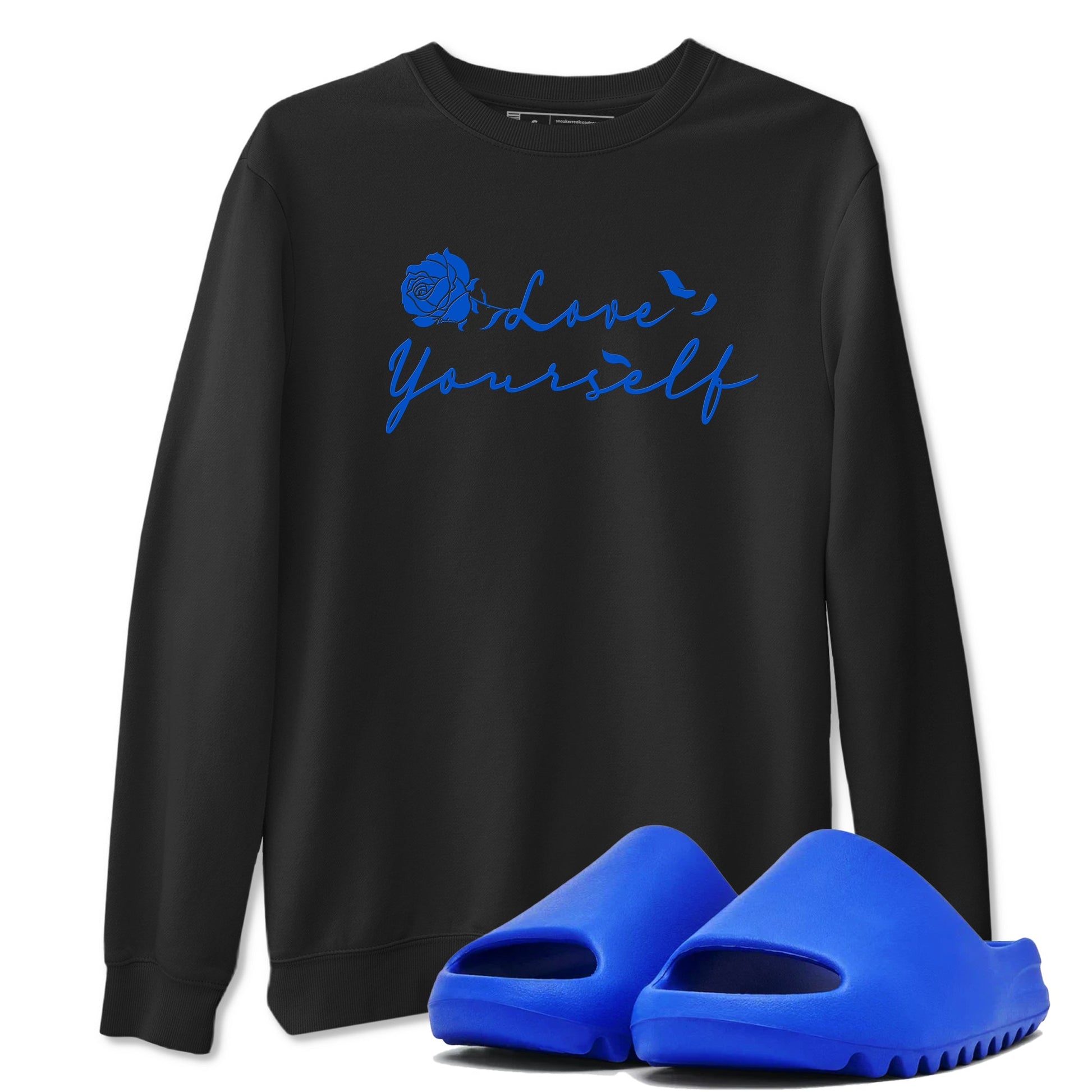 Yeezy Slide Azure shirts to match jordans Love Yourself sneaker match tees Yeezy Slide Azure SNRT Sneaker Tees streetwear brand Black 1 unisex cotton tee