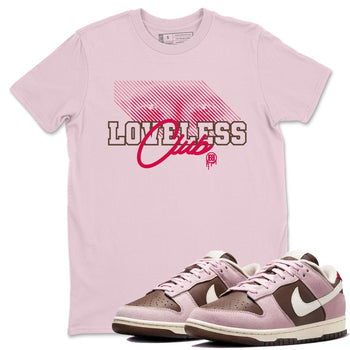 Dunk Cacao Wow And Pink Foam shirts to match jordans Loveless Club sneaker match tees Dunk Cacao Wow And Pink Foam SNRT Sneaker Tees streetwear brand Pink 1 unisex cotton tee