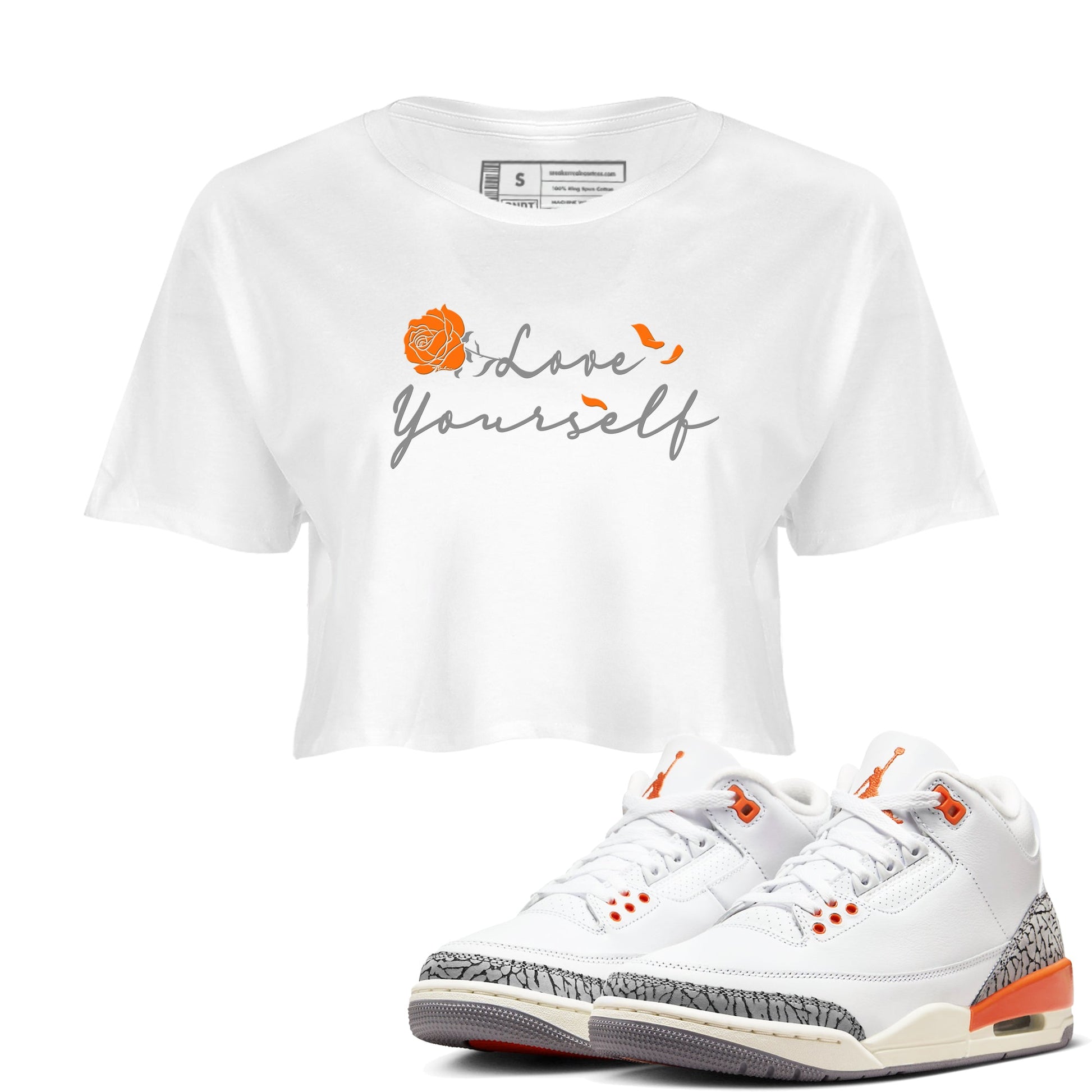 3s Georgia Peach shirt to match jordans Love Yourself sneaker tees Air Jordan 3 Georgia Peach SNRT Sneaker Release Tees White 1 crop length shirt