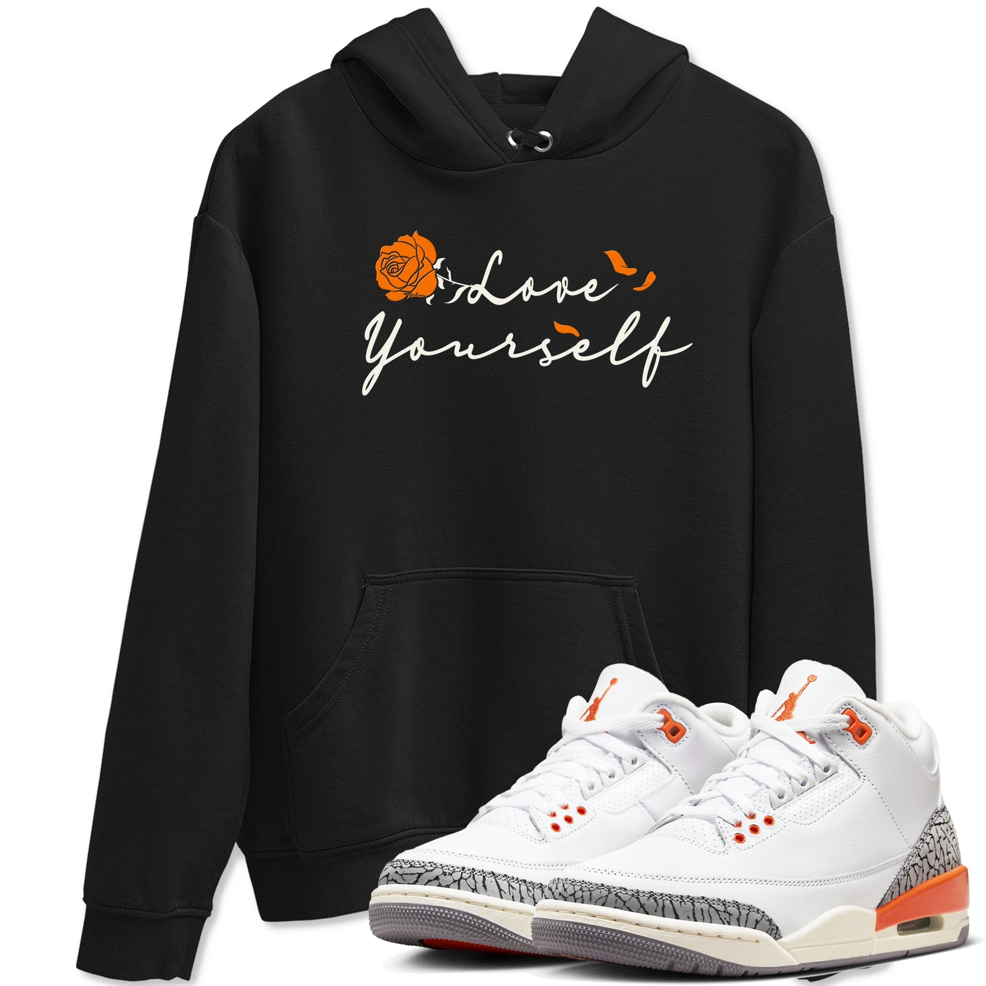3s Georgia Peach shirt to match jordans Love Yourself sneaker tees Air Jordan 3 Georgia Peach SNRT Sneaker Release Tees unisex cotton Black 1 crew neck shirt
