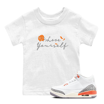 3s Georgia Peach shirt to match jordans Love Yourself sneaker tees Air Jordan 3 Georgia Peach SNRT sneaker release tees baby toddler White 1 cotton Shirt