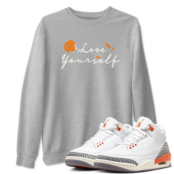 3s Georgia Peach shirt to match jordans Love Yourself sneaker tees Air Jordan 3 Georgia Peach SNRT Sneaker Release Tees unisex cotton Heather Grey 1 crew neck shirt