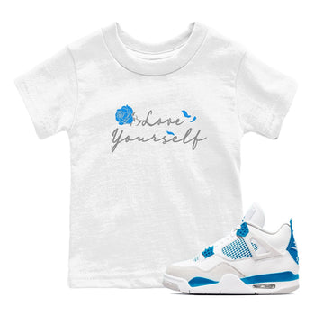 AJ 4 Military Blue shirt to match jordans Love Yourself sneaker tees Air Jordan 4 Military Blue SNRT sneaker release tees baby toddler White 1 cotton Shirt