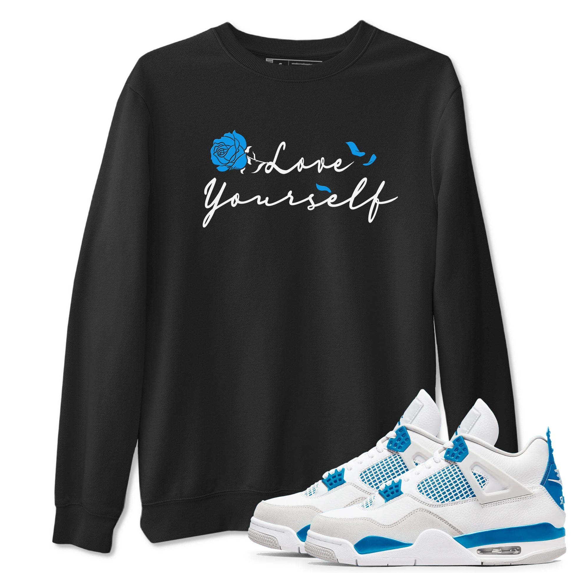 AJ 4 Military Blue shirt to match jordans Love Yourself sneaker tees Air Jordan 4 Military Blue SNRT Sneaker Release Tees unisex cotton Black 1 crew neck shirt
