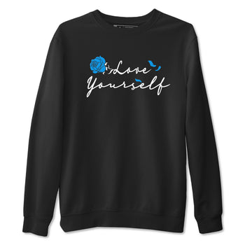 AJ 4 Military Blue shirt to match jordans Love Yourself sneaker tees Air Jordan 4 Military Blue SNRT Sneaker Release Tees unisex cotton Black 2 crew neck shirt