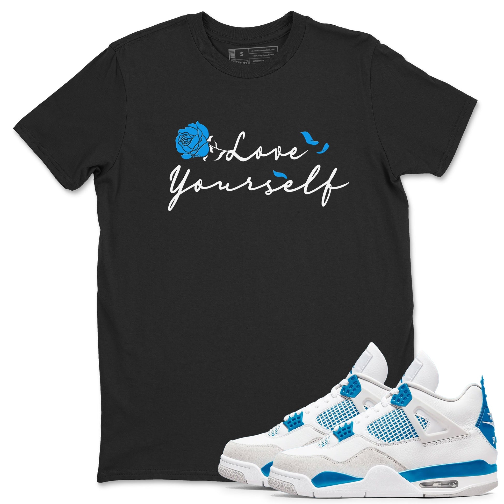 AJ 4 Military Blue shirt to match jordans Love Yourself sneaker tees Air Jordan 4 Military Blue SNRT Sneaker Release Tees unisex cotton Black 1 crew neck shirt