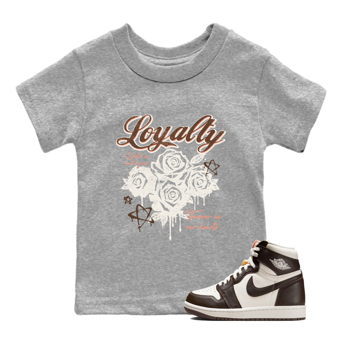 Sneaker match tees – Sneaker Tees To Match Air Jordan 1 Baroque Brown Shoes – Loyalty Kids T-Shirt Heather Grey 1