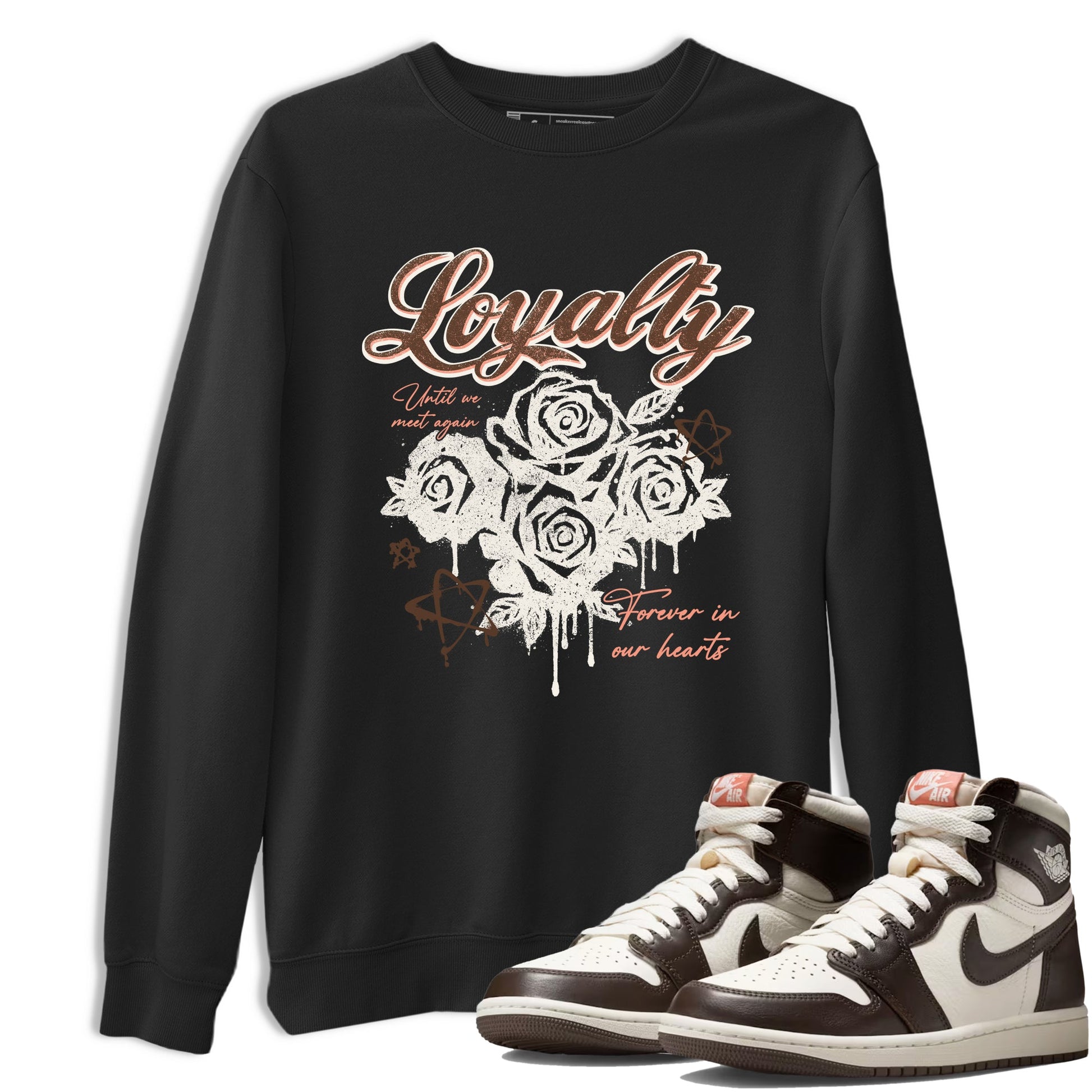 Sneaker match tees – Sneaker Tees To Match Air Jordan 1 Baroque Brown Shoes – Loyalty Tee Black 1
