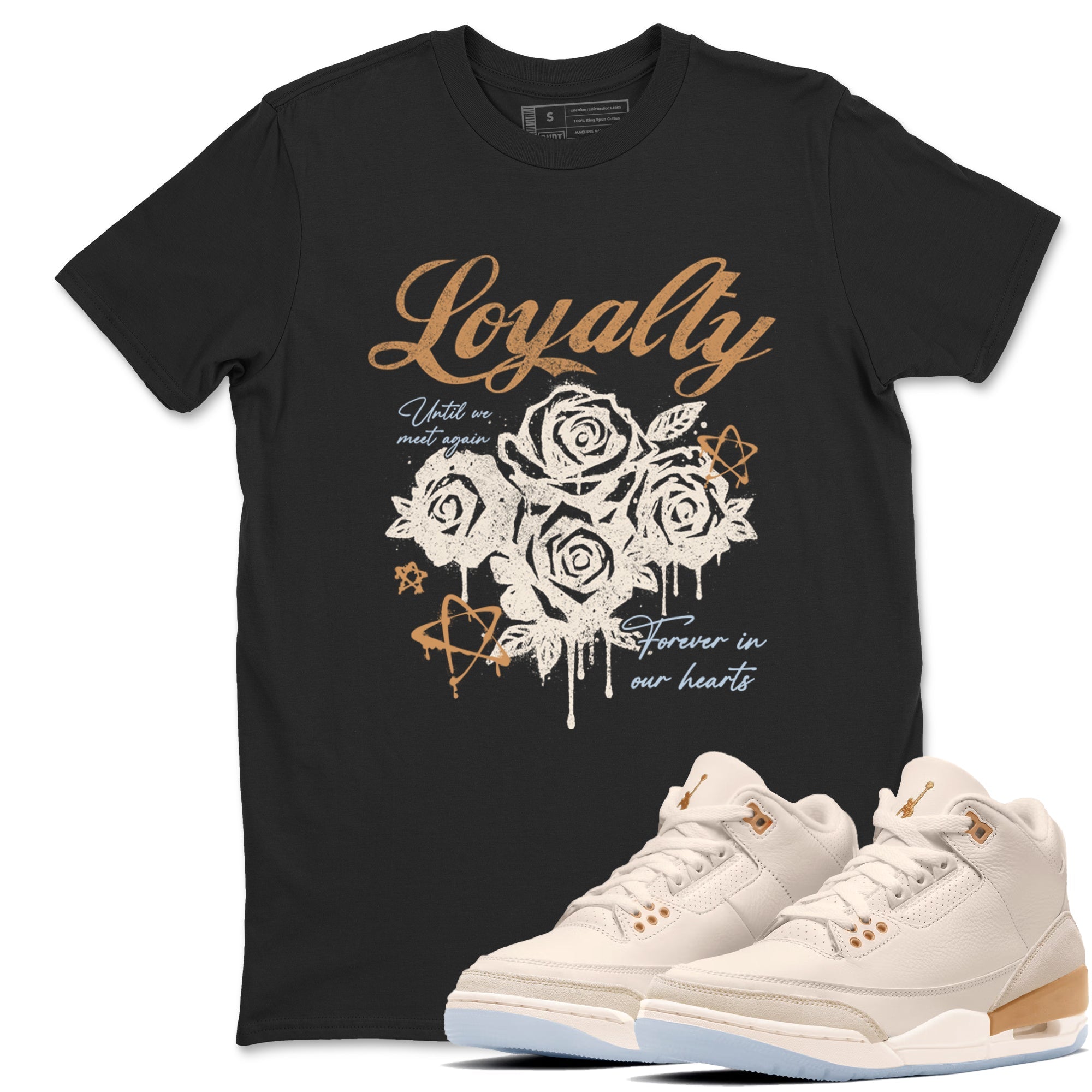 Sneaker match tees – Sneaker Tees To Match Air Jordan 3 Champagne and Oysters Shoes – Loyalty Tee Black 1
