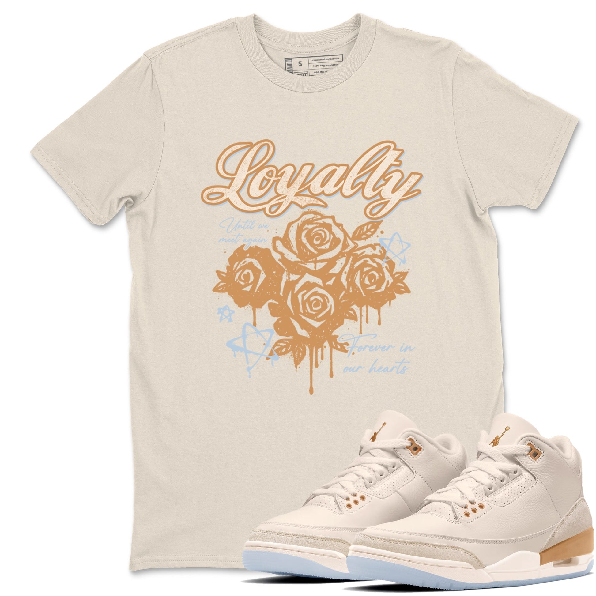 Sneaker match tees – Sneaker Tees To Match Air Jordan 3 Champagne and Oysters Shoes – Loyalty Tee Natural 1