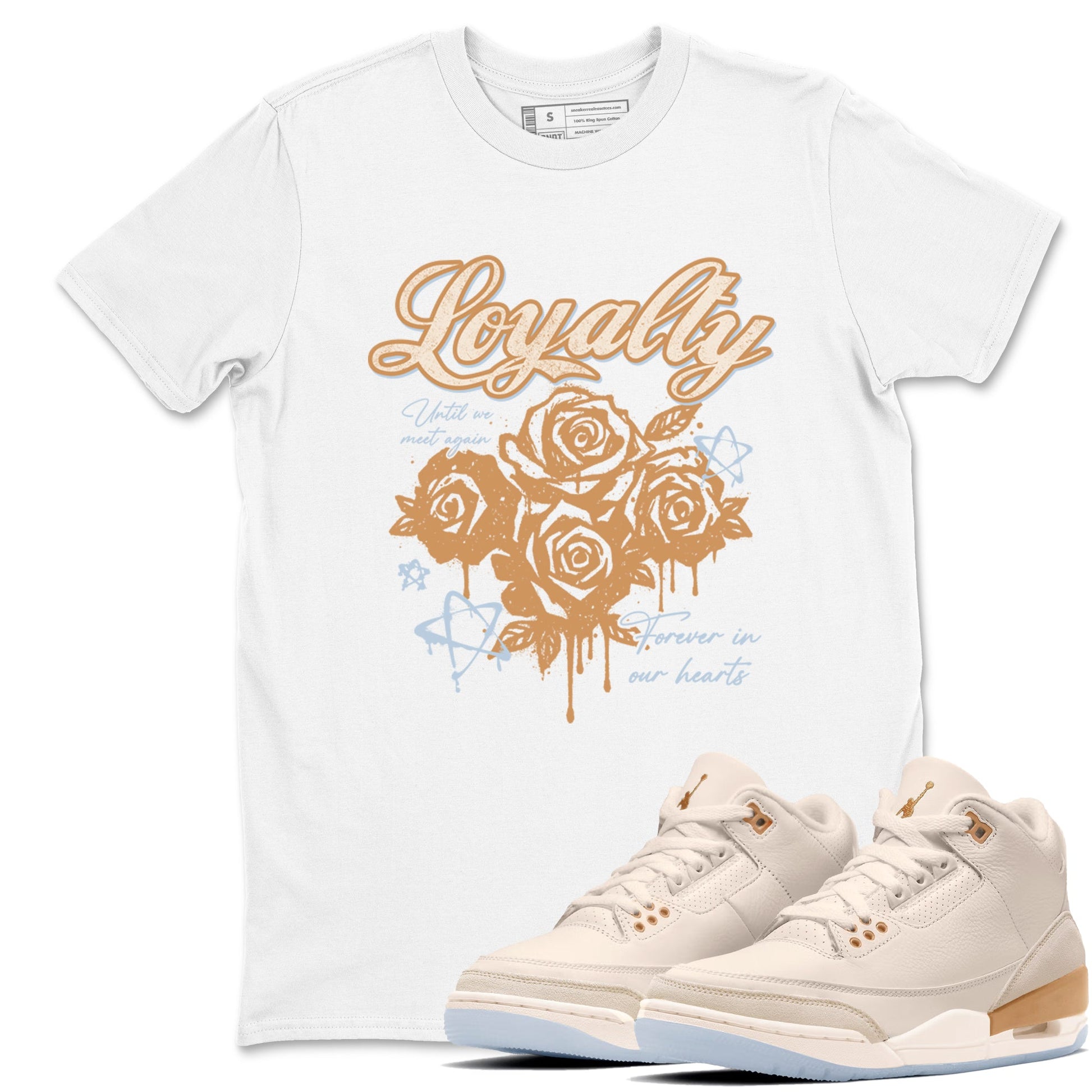 Sneaker match tees – Sneaker Tees To Match Air Jordan 3 Champagne and Oysters Shoes – Loyalty Tee White 1