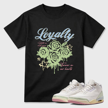 Sneaker match tees – Sneaker Tees To Match Air Jordan 3 Jade Aura Shoes – Loyalty Tee Black 1
