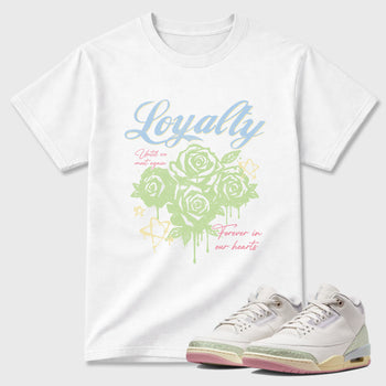 Sneaker match tees – Sneaker Tees To Match Air Jordan 3 Jade Aura Shoes – Loyalty Tee White 1