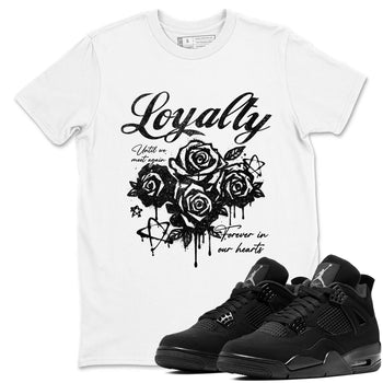 Best Sneakerfit graphic tee – Sneaker Tees To Match Air Jordan 4 Retro Black Cat Sneakers – Loyalty Tee White 1