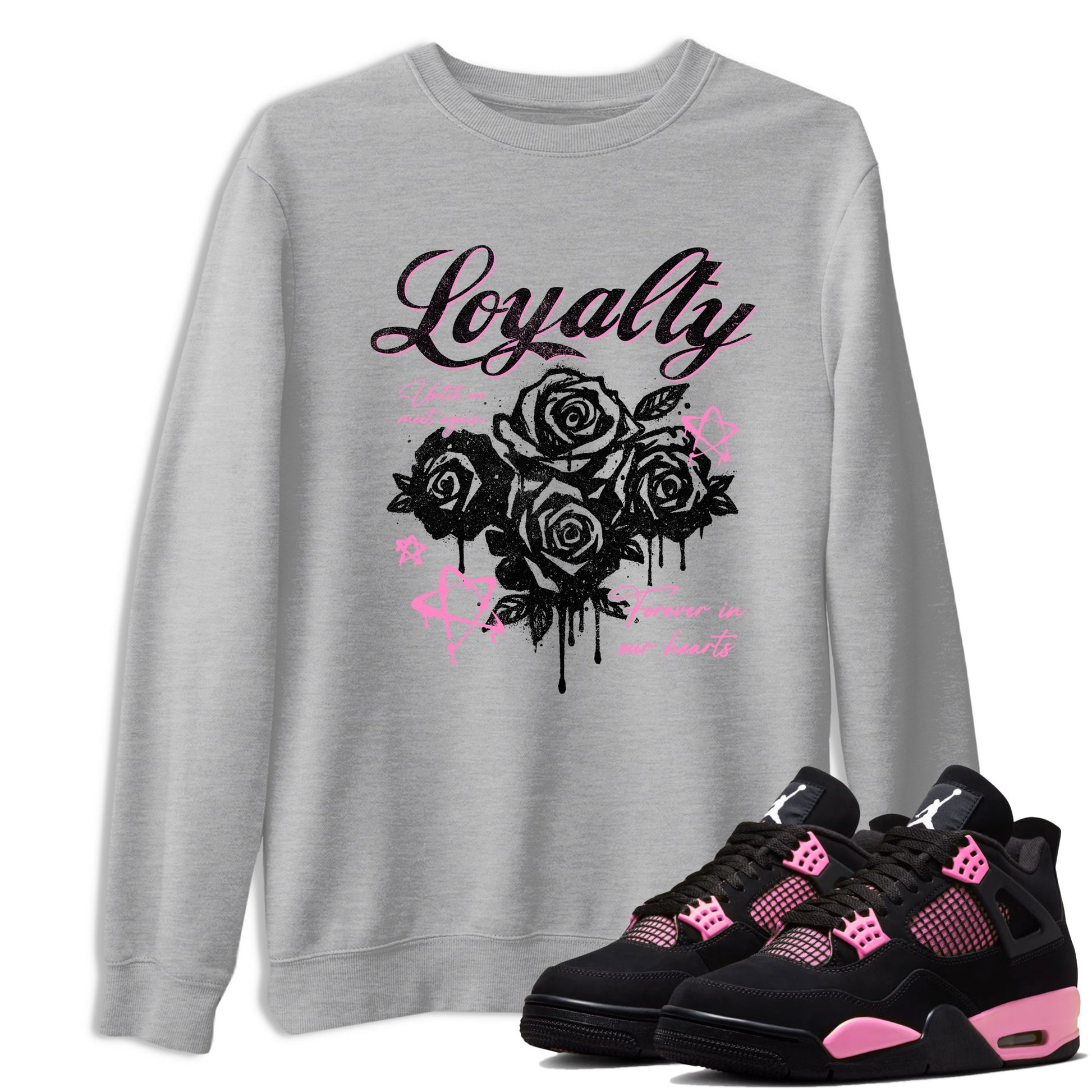 Perfect Valentine's Day Gifts graphic tee  – Sneaker Tees To Match Air Jordan 4 Pink Thunder – Loyalty Tee Heather Grey 1