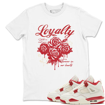 Sneaker match tees – Sneaker Tees To Match Air Jordan 4 Valentines Day Shoes – Loyalty Tee White 1