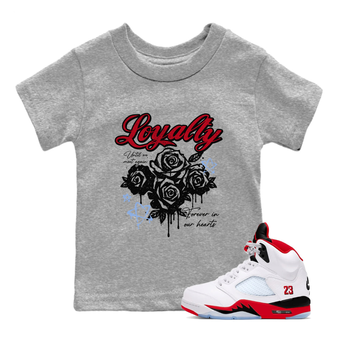 Sneaker match tees – Sneaker Tees To Match Air Jordan 5 Fire Red Shoes – Loyalty Kids T-Shirt Heather Grey 1