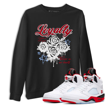 Sneaker match tees – Sneaker Tees To Match Air Jordan 5 Fire Red Shoes – Loyalty Tee Black 1