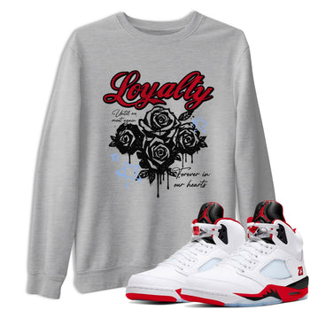 Sneaker match tees – Sneaker Tees To Match Air Jordan 5 Fire Red Shoes – Loyalty Tee Heather Grey 1